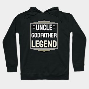 Uncle Godfather Legend Hoodie